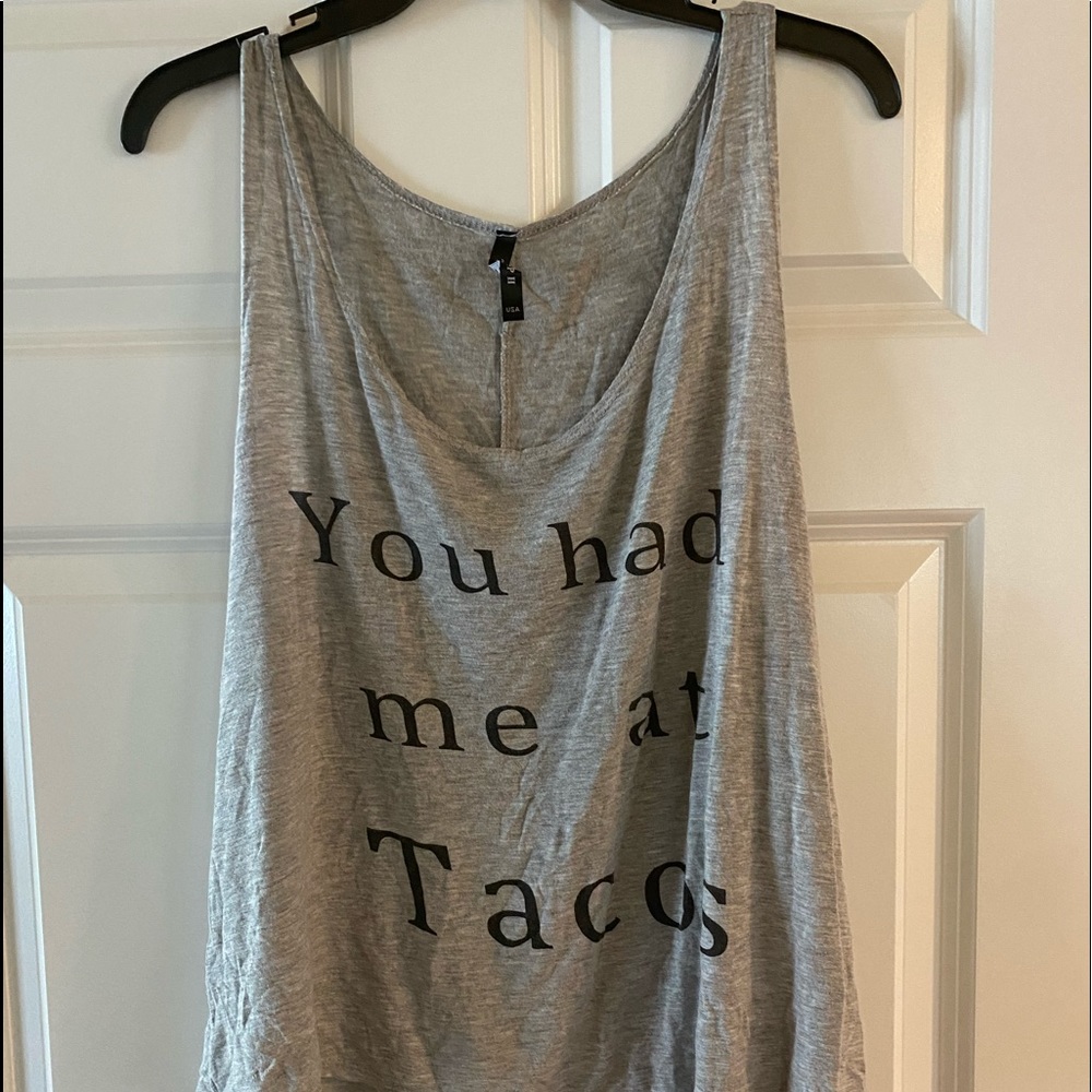 “You had me at tacos” tank top